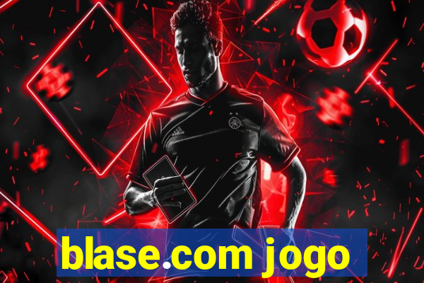blase.com jogo